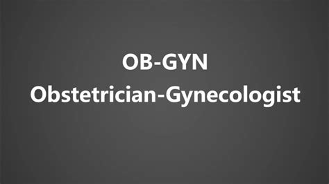 gyne pronunciation|obstetrics gynecology pronunciation.